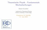 Institute for Theoretical Physics Vienna University of ...quark.itp.tuwien.ac.at/~grumil/pdf/proseminar2010.pdf · Theoretische Physik - Fundamentale Wechselwirkungen Daniel Grumiller
