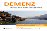 DEMENZ - heidelberg.de · Demenz für unsere Gesellschaft in den nächsten Jahrzehnten weiter zunehmen. Als erfreuliche Entwicklung ist zu beobachten, dass die prozentuale Zahl der