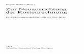 Jürgen Weber (Hrsg.) Zur Neuausrichtung der … · Jürgen Weber (Hrsg.) Zur Neuausrichtung der Kostenrechnung Entwicklungsperspektiven für die 90er Jahre 1993 SchäfFer-Poeschel