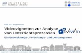 Prof. Dr. Jürgen Roth Videovignetten zur Analyse ... - Landau · Grundlagen der Laborarbeit. Jürgen Roth • Videovignetten zur Analyse von Unterrichtsprozessen (ViviAn) Wien •