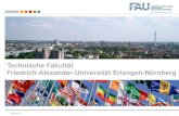 Technische Fakultät Friedrich-Alexander …¤t Erlangen-Nürnberg Erstinformation zum Auslandsaufenthalt - Studium und Praktikum Infoflyer WARUM Persönliche, interkulturelle und