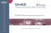 UdZ 2/2006 - data.fir.de · 46 Unternehmen der Zukunft 2/2006 UdZ Der Lean-Gedanke, der erstmals durch das Lean Thinking von Womak und Jones [vgl. 1] in Worte gefasst wurde, hat heute