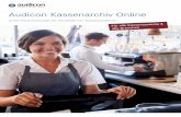 Audicon Kassenarchiv Online · Verfahrensdokumentation Nachprüfbarkeit IKS Revisionssichere Archivierung Optional: Betriebsprüfungssimulation, betriebswirtschaftliche Auswertungen.