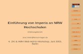 Titelseite Inhalt Einführung von Imperia an NRW … · Startseite Titelseite ... Hochschulen Erfahrungsbericht Jens.Vieler@fernuni-hagen.de 4. ZKI & AMH Web-Admin-Workshop ... ca.