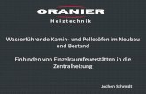 Wasserführende Kamin- und Pelletöfen im Neubau und ...hki-online.de/de/pdf/messen/ofenforum-vortraege/1_schmidt... · • 2000 Übernahme der Justus GmbH, Umzug nach Gladenbach,