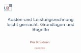 Kosten-und Leistungsrechnung leicht gemacht: … · Kosten-und Leistungsrechnung leicht gemacht: Grundlagen und Begriffe Per Knudsen 25.02.2003