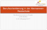 Berufsorientierung in der Realschule - alemannen-realschule… · Ein themenorientiertes Projekt (TOP-BORS) in der Jahrgangsstufe 9 Berufsorientierung in der Alemannen-Realschule
