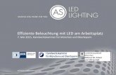 Effiziente Beleuchtung mit LED am Arbeitsplatz04899781-c31b-442b-9909... · Effiziente Beleuchtung mit LED am Arbeitsplatz . 7. Mai 2015, Handwerkskammer für München und Oberbayern