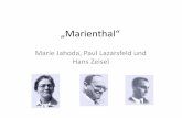 „Marienthal“ - Homepage | ETH Zürich · und Jugendlichen? Wirkungen ... Beobachtung, Interviews, Zeitbudgets, Inhaltsanalyse von Schulaufsätzen usw.: „cross examination“,