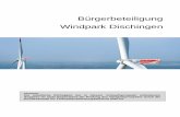 Bürgerbeteiligung Windpark Dischingen · Bürgerbeteiligung Windpark Dischingen Hinweis: Die inhaltliche Richtigkeit der in diesem Verkaufsprospekt enthaltenen Angaben ist nicht