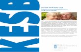 KESB · einen Überblick über die Organisation und die Aufgaben der ... Das kantonale Ein-führungsgesetz zum Kindes- und Erwachsenenschutzrecht