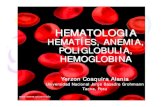 HEMATOLOGIA HEMATÍES, ANEMIA, … Hematologico.pdf · debe diferenciar de las leucemias agudas con blastos. b) Otras linfocitosis: Postinfecciosa, en las hemopatías, endocrina,