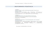 REFORMA POLÍTICA - fernandocollor.com.br · Collor, Fernando, 1949- Reforma política / Fernando Collor. – Brasília : Senado Federal, Gabinete do Senador Fernando Collor, 2015.
