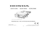 GX120 GX160 GX200 - service.dewalt.esservice.dewalt.es/.../honda_gx120_gx160_gx200_es.pdf · El motor Honda está diseñado para ofrecer un servicio seguro y confiable si se opera