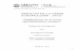 ―IMPACTO DE LA CRISIS EUROPEA (2008 2012) - …bdigital.uncu.edu.ar/objetos_digitales/5638/tesis-cs-ec-zuluaga.pdf · todo el mundo, así como una crisis crediticia, ... hizo los