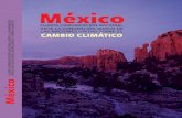 México: Cuarta Comunicación Nacional - Fourth Communicatio… · ANIQ Asociación Nacional de Industrias Quí-micas ANP Áreas Naturales Protegidas ANPACT Asociación Nacional de