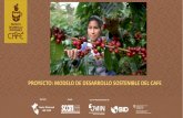 PROYECTO: MODELO DE DESARROLLO SOSTENIBLE … · forma sostenible la productividad y los ingresos agrícolas ... más productiva Con mayor resiliencia CAMBIO FUNDAMENTAL EN …