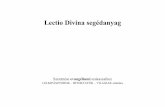 Lectio Divina segédanyag - pecs.egyhazmegye.hupecs.egyhazmegye.hu/downloads_2017/lectio-divina/6-Aev_Ujevi-Szuz... · Lectio Divina segédanyag ... (2,15). Ezt követően szakaszunk