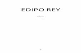 EDIPO REY - paradimage.esparadimage.es/preview/052.pdf · La obra nos presenta a Edipo en su momento de mayor esplendor, como rey de Tebas y esposo de Yocasta. ... a poco se descubre