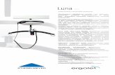 Luna - Stiegelmeyer IPX4.pdf · Skandinaavinen selkeälinjainen muotoilu, Luna -kattonostin-järjestelmien luotettavat tuoteominaisuudet ja korkea laatu muodostavat erinomaisen kokonaisuuden