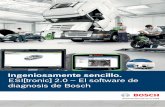 Ingeniosamente sencillo. ESI[tronic] 2.0 – El software …es-ww.bosch-automotive.com/media/parts/brochures_1/equipo_de... · Diagnosis, búsqueda guiada de averías, instrucciones