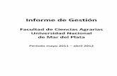 Informe de Gestión - fca.mdp.edu.arfca.mdp.edu.ar/.../Informe_de_Gestion_2011_2012_Hamdan__Sueldo.pdf · integrar a la matrícula de la FCA la mayor cantidad de los aspirantes inscriptos.