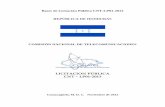 Bases de Licitación Pública CNT-LP01-2013 REPÚBLICA DE HONDURAS de... · 2014-08-18 · DESCRIPCION DE LA LICITACIÓN PUBLICA CNT-LP01-2013 ... institución bancaria que opere