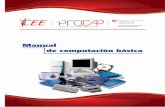 Manual - Formación Técnica Profesional Bolivia · Manual de computación básica. 1 Manual de computación básica. 2 Manual de computación básica proCAP–CEE – Cooperación