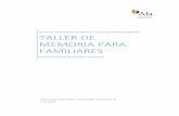 TALLER DE MEMORIA AÃ‘O 2015 - afa-albacete.org · Asociación de familiares de Alzheimer y otras demencias de Albacete TALLER DE MEMORIA PARA FAMILIARES Ejercicios prácticos para
