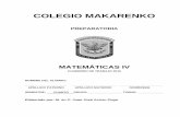 CUADERNILLO MATE IV 2016 MAKARENKO PREPARATORIA MATEMÁTICAS IV CUADERNO DE TRABAJO 2016 NOMBRE DEL ALUMNO: ... COLEGIO MAKARENKO MATEMÁTICAS IV - …