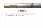 EDUSI TOLEDO PARA WEB - Ayuntamiento de Toledo · El Programa Operativo de Crecimiento Sostenibl e 2014-2020 (POCS) describe la estrategia para ... Potenciación del sector quinario: