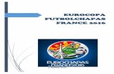 EUROCOPA FUTBOLCHAPAS FRANCE 2016 - … · Es un juego de arraigada tradición en diversas partes de la geografía española que en ... TORNEO TRIANGULAR FUTBOL 11 (cadete) F. RAYO