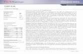 Corporates Resumen Financiero - cap.cl · Mayo, 2013 Corporates Minería /Chile CAP S.A. Análisis de Riesgo Factores Clave de la Clasificación Endeudamiento Conservador: Las clasificaciones