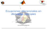 Ecuaciones diferenciales en derivadas parciales - …personales.unican.es/corcuerp/NM/Slides/edp.pdf · Ecuaciones diferenciales en derivadas parciales Pedro Corcuera Dpto. Matemática