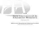 Guía Internacional de Educación Misionera · Guía Internacional de Educación Misionera Volumen XXX Misiones Nazarenas Internacionales ... inversión en la juventud de hoy tendrá
