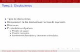 Tema 2: Disoluciones - qfa.uam.es · Tema 2: Disoluciones Tipos de disoluciones Composicion de las disoluciones´ Diluciones Propiedades coligativas Osmosis´ Descenso crioscopico