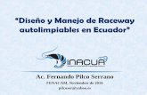 “Diseño y Manejo de Raceway autolimpiables en …abccam.com.br/wp-content/uploads/2016/12/Fernando-Pilco.pdf · “Diseño y Manejo de Raceway autolimpiables en Ecuador” Ac.