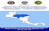 MANUAL DEL CENTRO DE COORDINACIÓN PARA …cidbimena.desastres.hn/docum/Honduras/AsistenciaHumanitaria/manu… · Coordinación para la Reducción de Desastres de América Central,