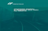 CONDIZIONI GENERALI DI TRASPORTO DELLE … · m) Regolamento Merci Pericolose: indica il Regolamento concernente il trasporto internazionale ferroviario delle merci pericolose (RID);
