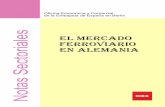 EL MERCADO FERROVIARIO EN ALEMANIA - …exportapymes.com/.../Ie2283_alemania_ferroviario.pdf · EL MERCADO FERROVIARIO EN ALEMANIA Oficina Económica y Comercial de la Embajada de