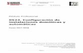 0523. Configuración de instalaciones domóticas y …iespatacona.edu.gva.es/b/documents/download/documents/2017-2018… · tiene una correspondencia directa con la práctica laboral,