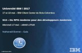 Université IBM i 2017 - gaia.frgaia.fr/download/publications/universite_ibm_i_2017/S13-Du-RPG... · Pourquoi du RPG moderne ? Quels objectifs ? –Lisibilité du code – Assurer