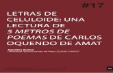 LETRAS DE CELULOIDE: UNA LECTURA DE 5 METROS DE POEMAS DE ... · movement, 5 metros de poemas by Carlos Oquendo de Amat (1905-1936) was published in Lima. The poetry The poetry book