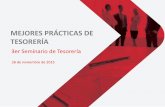 MEJORES PRÁCTICAS DE TESORERÍA - imef.org.mximef.org.mx/CDMexico/descargas/2015/mdi/noviembre/Seminario_te... · Determinación automática de barridos Determinación automática