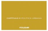 CAPÍTULO II POLÍTICA URBANA - imip.org.mx Urbana.pdf · y una estrategia integral ¡CHIHUAHUA VIVE!, misma que está respaldada por principios y valores humanistas que conjugan