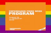 COPENHAGEN PRIDE WEEK PROGRAM - s3-eu … · Åbningstale og osvaldo supino live pÅ scenen Copenhagen Prides forperson, Lars Henriksen, holder årets officielle åbningstale efterfulgt