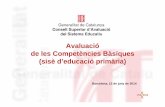 Avaluació de les Competències Bàsiques (sisè …premsa.gencat.cat/pres_fsvp/docs/2014/06/13/14/32/5f3caa07-5291-4f... · Competència discursiva - Coherència i adequaci ó Interpretació