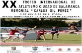 XX TROFEO INTERNACIONAL DE ATLETISMOatletismosalmantino.org/docs/1617/docs1617/XXTICSMCGP2017.pdf · Federación de Atletismo de Castilla y León que realicen su inscripción en ...