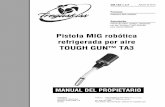Pistola MIG robótica refrigerada por aire - tregaskiss.com · OM-TA3-1.4-F Agosto de 2015 Procesos Soldadura MIG (GMAW) Descripción Pistola de soldar robótica, refrigerada por