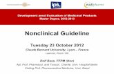 Nonclinical Guideline - eudipharm.net · Development ansd Evaluation of Medicinal Products Master Degree, 2012-2013 Nonclinical Guideline Tuesday 23 October 2012 Claude Bernard University,